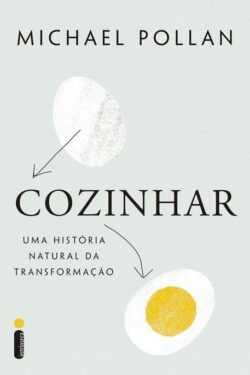 Baixar Livro Cozinhar Michael Pollan em PDF ePub e Mobi ou ler online