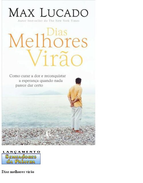 Baixar Livro Dias Melhores Virao Max Lucado em PDF ePub e Mobi ou ler online