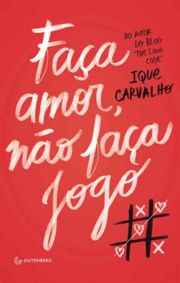 Baixar Livro Faca Amor nao Faca Jogo Ique Carvalho em PDF ePub e Mobi ou ler online