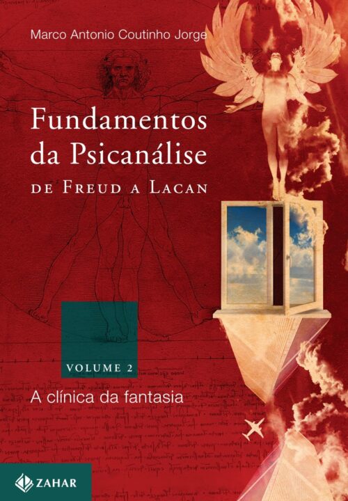 Baixar Livro Fundamentos da Psicanalise de Freud a Lacan Marco Antonio Coutinho Jorge em PDF ePub e Mobi ou ler online