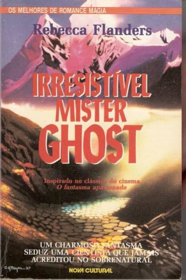 Baixar Livro Irresistivel Mister Ghost Rebecca Flanders em PDF ePub e Mobi ou ler online