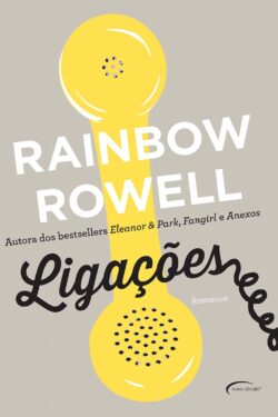 Baixar Livro Ligacoes Rainbow Rowell em PDF ePub e Mobi ou ler online