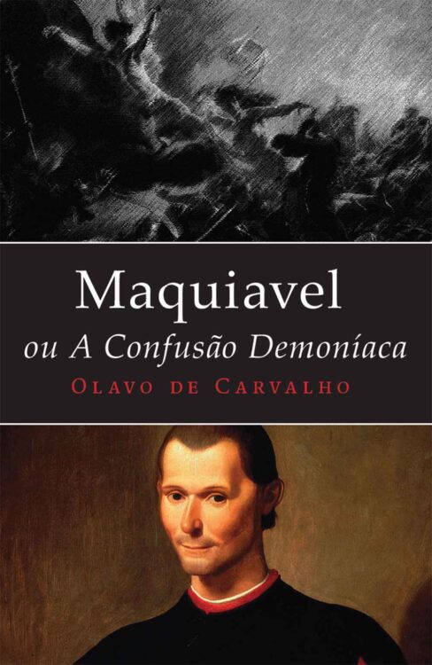 Baixar Livro Maquiavel ou a Confusao Demoniaca Olavo de Carvalho em PDF ePub e Mobi ou ler online