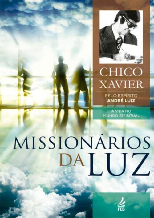 Baixar Livro Missionarios da Luz Chico Xavier em PDF ePub e Mobi ou ler online