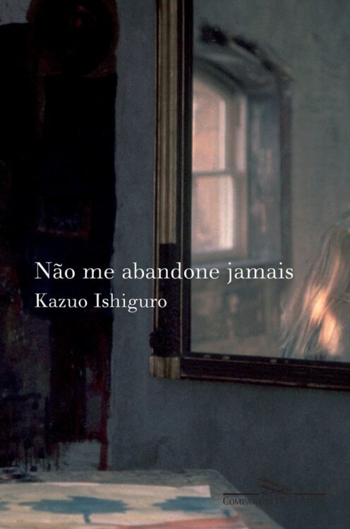 Baixar Livro Nao Me Abandone Jamais Kazuo Ishiguro em PDF ePub e Mobi ou ler online