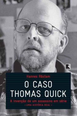 Baixar Livro O Caso Thomas Quick Hannes Råstam em PDF ePub e Mobi ou ler online