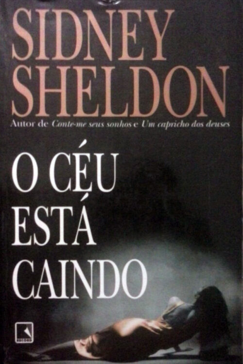 Baixar Livro O Ceu Esta Caindo Sidney Sheldon em PDF ePub e Mobi ou ler online