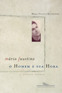 Baixar Livro O Homem e sua Hora Mário Faustino em PDF ePub e Mobi ou ler online