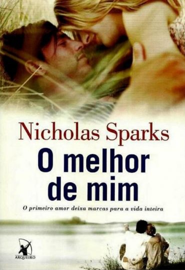 Baixar Livro O Melhor de Mim Nicholas Sparks em PDF ePub e Mobi ou ler online