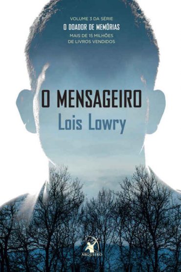 Baixar Livro O Mensageiro O Doador de Memorias Vol 03 Lois Lowry em PDF ePub e Mobi ou ler online