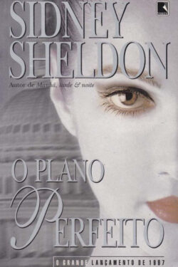 Baixar Livro O Plano Perfeito Sidney Sheldon em PDF ePub e Mobi ou ler online