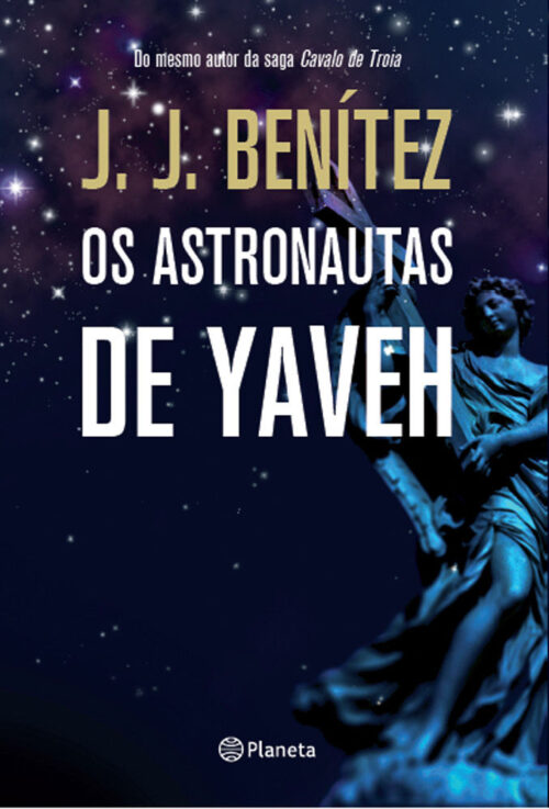 Baixar Livro Os Astronautas de Yaveh J. J. Benítez em PDF ePub e Mobi ou ler online