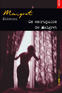 Baixar Livro Os escrupulos de Maigret Georges Simenon em PDF ePub e Mobi ou ler online