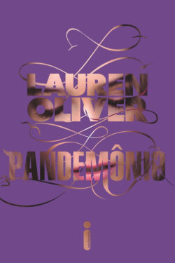 Baixar Livro Pandemonio Lauren Oliver em PDF ePub e Mobi ou ler online