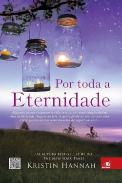 Baixar Livro Por Toda A Eternidade Kristin Hannah em PDF ePub e Mobi ou ler online