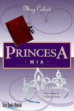 Baixar Livro Princesa Mia Meg Cabot em PDF ePub e Mobi ou ler online