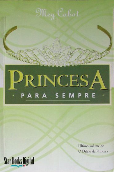 Baixar Livro Princesa Para Sempre Meg Cabot em PDF ePub e Mobi ou ler online