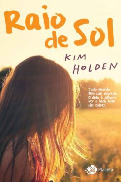 Baixar Livro Raio de Sol Kim Holden em PDF ePub e Mobi ou ler online