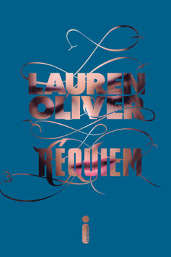 Baixar Livro Requiem Delirio Vol 03 Lauren Oliver em PDF ePub e Mobi ou ler online