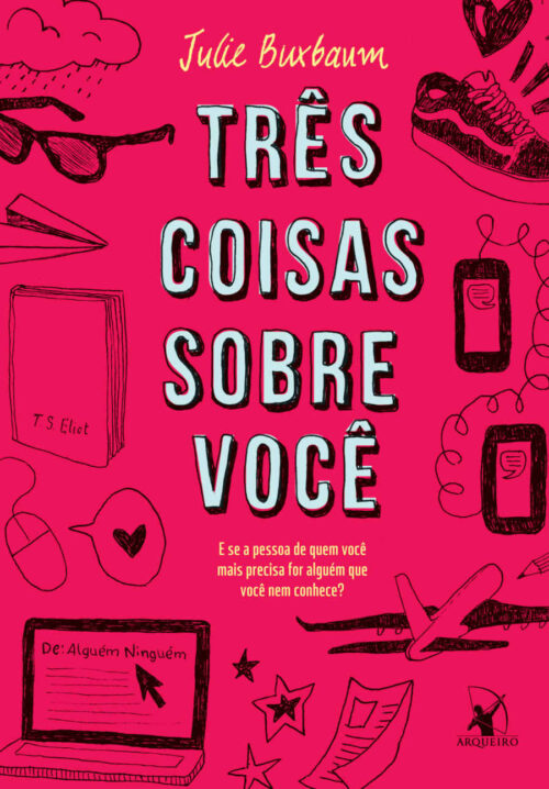 Baixar Livro Tres Coisas Sobre Voce Julie Buxbaum em PDF ePub e Mobi ou ler online