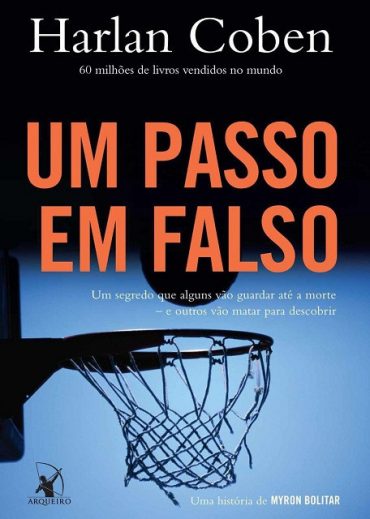 Baixar Livro Um Passo em Falso Myron Bolitar Vol 05 Harlan Coben em PDF ePub e Mobi ou ler online