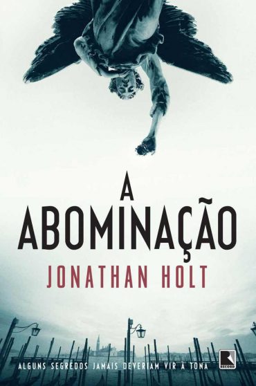 Baixar Livro A Abominacao Carnivia Vol 01 Jonathan Holt em PDF ePub e Mobi ou ler online