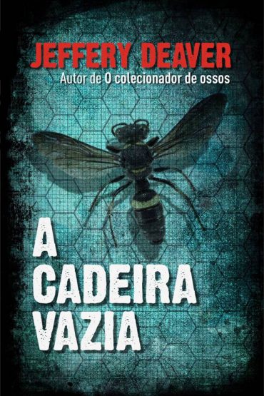 Baixar Livro A Cadeira Vazia Jeffery Deaver em PDF ePub e Mobi ou ler online