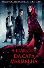 Baixar Livro A Garota da Capa Vermelha Sarah Blakley Cartwright em PDF ePub e Mobi ou ler online