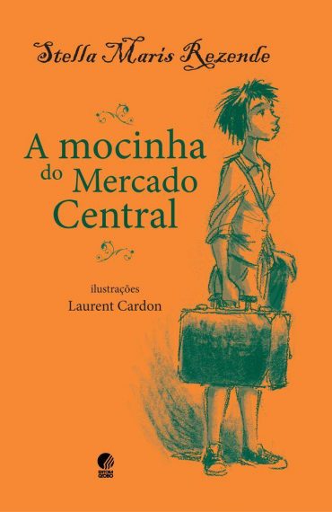 Baixar Livro A Mocinha do Mercado Central Stella Maris Rezende em PDF ePub e Mobi ou ler online