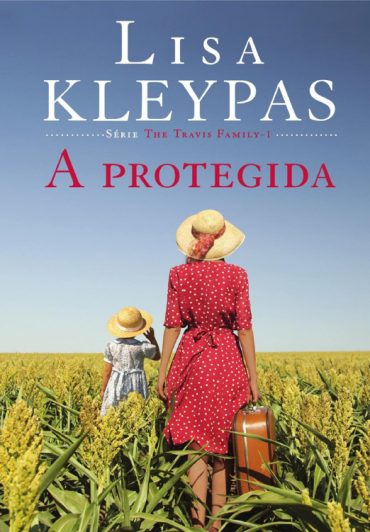 Baixar Livro A Protegida Lisa Kleypas em PDF ePub e Mobi ou ler online