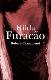 Baixar Livro Hilda Furacao Roberto Drummond em PDF ePub e Mobi ou ler online