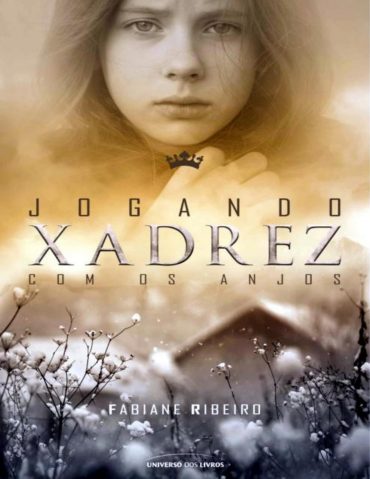 Baixar Livro Jogando Xadrez Com os Anjos Fabiane Ribeiro em PDF ePub e Mobi ou ler online