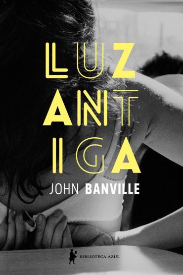 Baixar Livro Luz Antiga Alexander Cleave Vol 03 John Banville em PDF ePub e Mobi ou ler online