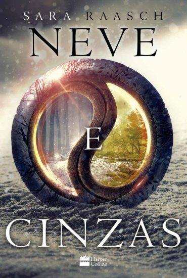 Baixar Livro Neve e Cinzas Sara Raasch em PDF ePub e Mobi ou ler online