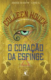 Baixar Livro O Coracao da Esfinge Deuses do Egito Vol 02 Colleen Houck em PDF ePub e Mobi ou ler online