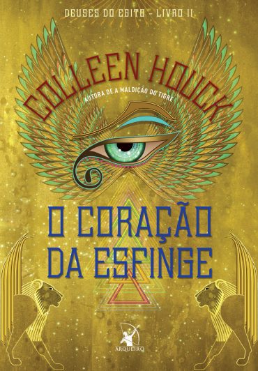 Baixar Livro O Coracao da Esfinge Deuses do Egito Vol 02 Colleen Houck em PDF ePub e Mobi ou ler online