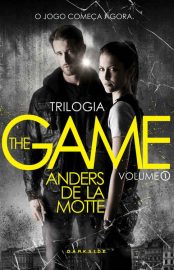 Baixar Livro O Jogo The Game Vol 01 Anders de la Motte em PDF ePub e Mobi ou ler online