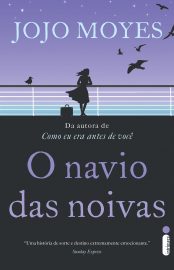 Baixar Livro O Navio das Noivas Jojo Moyes em PDF ePub e Mobi ou ler online