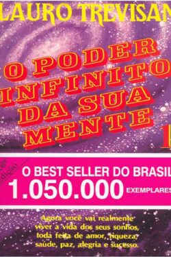 Baixar Livro O Poder Infinito da Sua Mente Lauro Trevisan em PDF ePub e Mobi ou ler online