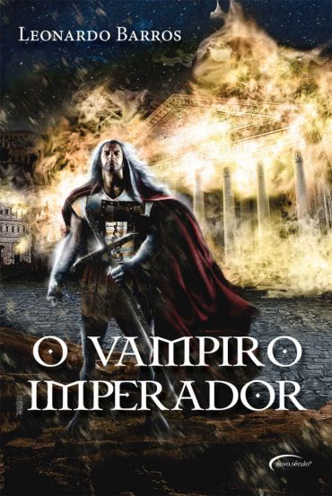 Baixar Livro O Vampiro Imperador Leonardo Barros em PDF ePub e Mobi ou ler online