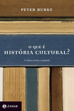 Baixar Livro O que e Historia Cultural Peter Burke em PDF ePub e Mobi ou ler online