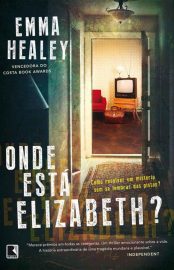 Baixar Livro Onde Esta Elizabeth Emma Healey em PDF ePub e Mobi ou ler online