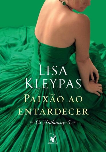 Baixar Livro Paixao ao Entardecer Os Hathaways Vol 05 Lisa Kleypas em PDF ePub e Mobi ou ler online