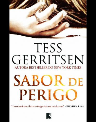 Baixar Livro Sabor de Perigo Tess Gerritsen em PDF ePub e Mobi ou ler online