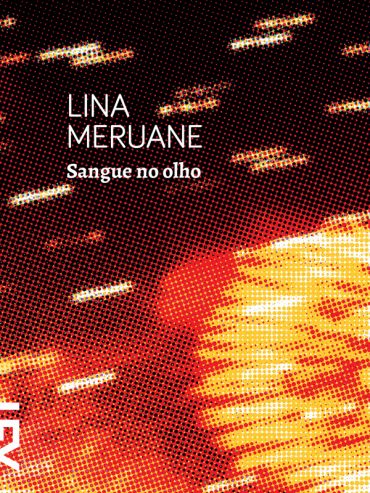 Baixar Livro Sangue no Olho Lina Meruane em PDF ePub e Mobi ou ler online