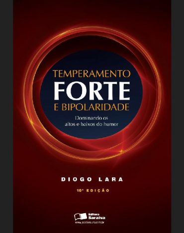 Baixar Livro Temperamento Forte e Bipolaridade Diogo Lara em PDF ePub e Mobi ou ler online