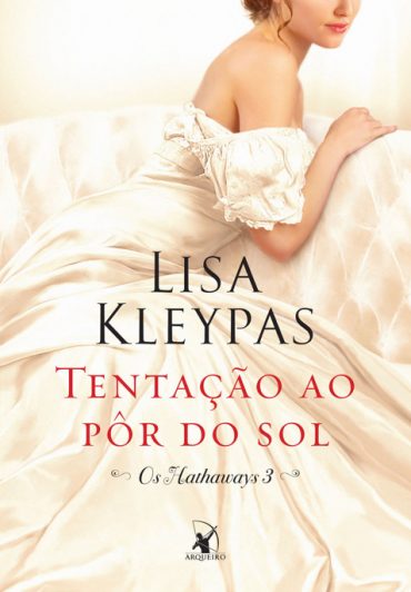 Baixar Livro Tentacao ao Por do Sol Os Hathaways Vol 03 Lisa Kleypas em PDF ePub e Mobi ou ler online