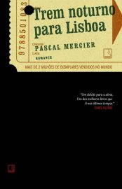 Baixar Livro Trem Noturno Para Lisboa Pascal Mercier em PDF ePub e Mobi ou ler online