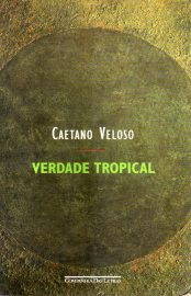 Baixar Livro Verdade Tropical Caetano Veloso em PDF ePub e Mobi ou ler online