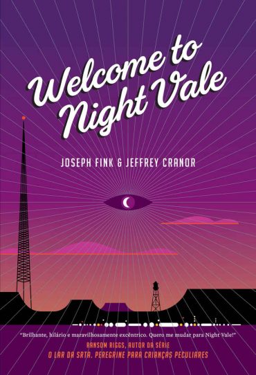 Baixar Livro Welcome to Night Vale Joseph Fink em PDF ePub e Mobi ou ler online